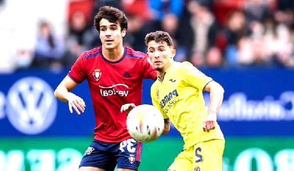 Osasuna vs Villarreal 20:00 24/11 VĐQG Tây Ban Nha | Nhận định, Dự đoán 2