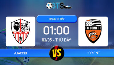 Phân tích, Dự đoán Ajaccio vs Lorient 01:00 03/05 Hạng 2 Pháp