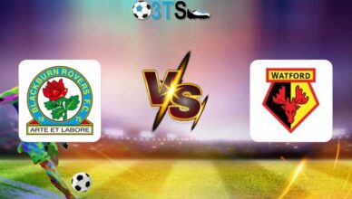 Blackburn Rovers vs Watford 21:00 26/04 Hạng Nhất Anh | Phân tích, Dự đoán