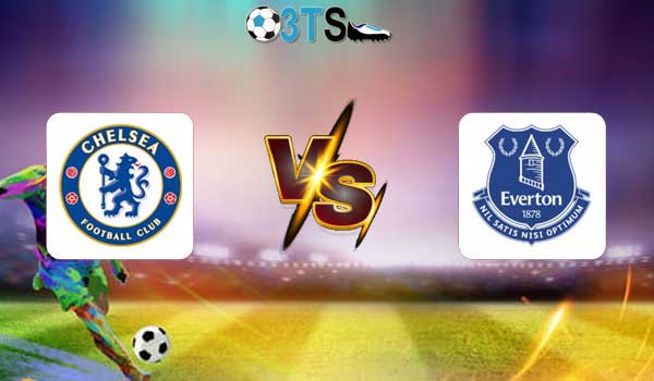 Chelsea vs Everton 18:30 26/04 Ngoại Hạng Anh | Phân tích, Dự đoán