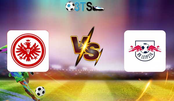 Eintracht Frankfurt vs RB Leipzig 23:30 26/04 VĐQG Đức | Phân tích, Dự đoán