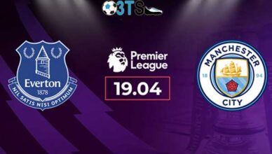 Everton vs Manchester City 21:00 19/04 Ngoại Hạng Anh | Phân tích, Dự đoán