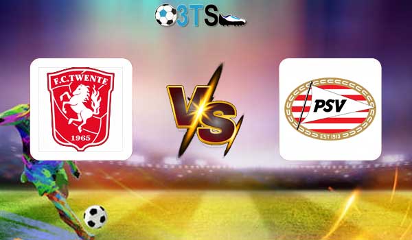 FC Twente Enschede vs PSV Eindhoven 02:00 25/04 VĐQG Hà Lan | Phân tích, Dự đoán