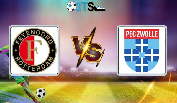 Feyenoord Rotterdam vs FC Zwolle 02:00 26/04 VĐQG Hà Lan | Phân tích, Dự đoán