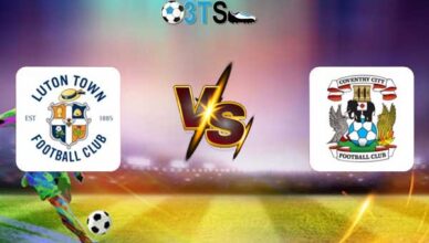Luton Town vs Coventry 18:30 26/04 Hạng Nhất Anh | Phân tích, Dự đoán