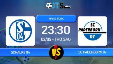 Phân tích, Dự đoán Schalke 04 vs SC Paderborn 07 23:30 02/05 Hạng 2 Đức