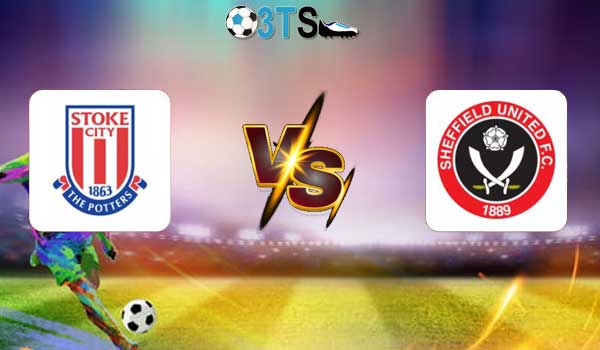 Stoke City vs Sheffield United 02:00 26/04 Hạng Nhất Anh | Phân tích, Dự đoán