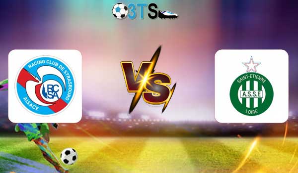 Strasbourg vs Saint-Etienne 22:00 26/04 VĐQG Pháp | Phân tích, Dự đoán
