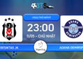 Dự đoán Besiktas JK vs Adana Demirspor 23:00 11/05 VĐQG Thổ Nhĩ Kỳ