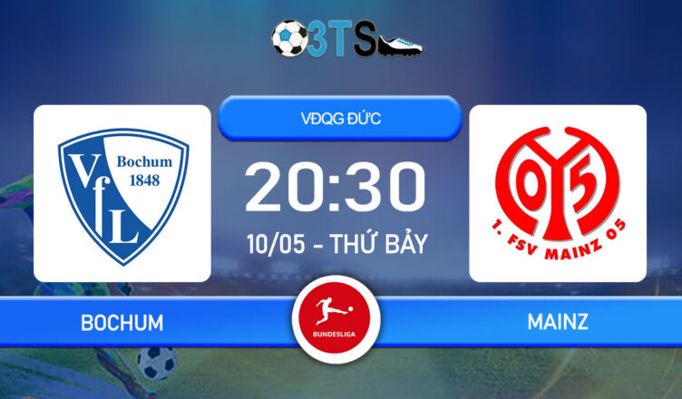 Dự đoán Bochum vs Mainz 20:30 10/05 VĐQG Đức