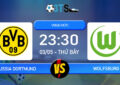 Phân tích, Dự đoán Borussia Dortmund vs Wolfsburg 23:30 03/05 VĐQG Đức