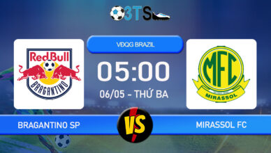 Phân tích, Dự đoán Bragantino SP vs Mirassol FC 05:00 06/05 VĐQG Brazil