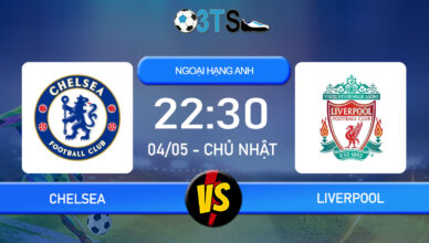 Phân tích, Dự đoán Chelsea vs Liverpool 22:30 04/05 Ngoại Hạng Anh