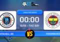 Phân tích, Dự đoán Istanbul BB vs Fenerbahce 00:00 10/05 VĐQG Thổ Nhĩ Kỳ
