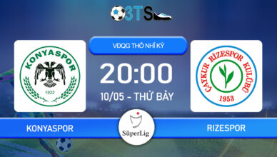 Dự đoán Konyaspor vs Rizespor 20:00 10/05 VĐQG Thổ Nhĩ Kỳ