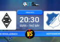Phân tích, Dự đoán Monchengladbach vs Hoffenheim 20:30 03/05 VĐQG Đức
