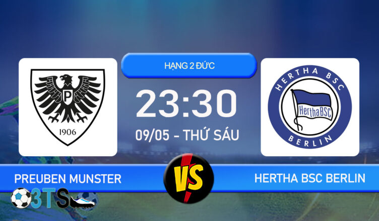 Phân tích, Dự đoán Preuben Munster vs Hertha BSC Berlin 23:30 09/05 Hạng 2 Đức