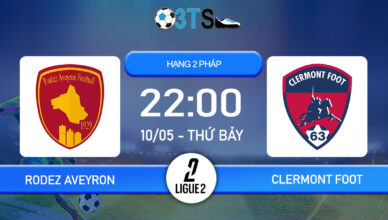 Dự đoán Rodez Aveyron vs Clermont Foot 22:00 10/05 Hạng 2 Pháp