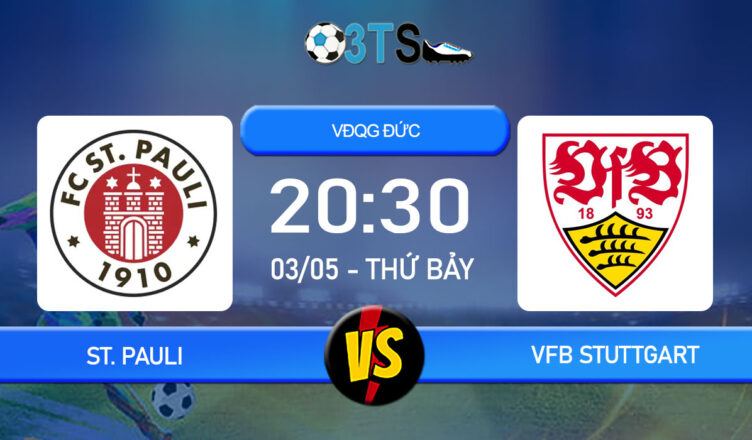 Dự đoán St. Pauli vs VfB Stuttgart 20:30 03/05 VĐQG Đức