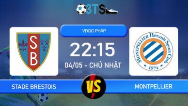 Phân tích, Dự đoán Stade Brestois vs Montpellier 22:15 04/05 VĐQG Pháp
