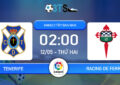 Dự đoán Tenerife vs Racing de Ferrol 02:00 12/05 Hạng 2 TBN