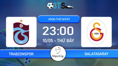 Dự đoán Trabzonspor vs Galatasaray 23:00 10/05 VĐQG Thổ Nhĩ Kỳ