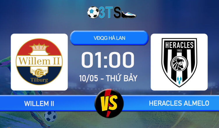 Phân tích, Dự đoán Willem II vs Heracles Almelo 01:00 10/05 VĐQG Hà Lan